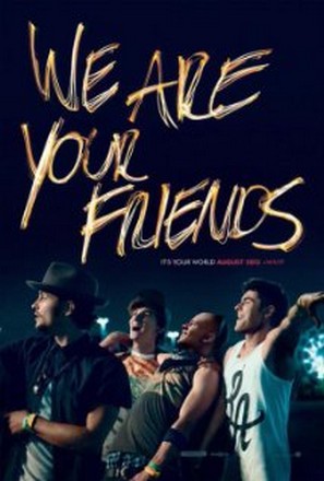 ดูหนังฝรั่ง We Are Your Friends (2015) ตามเพื่อนหรือตามฝัน HD พากย์ไทย