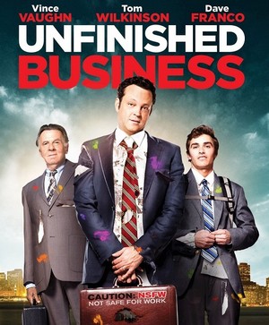 ดูหนังออนไลน์ฟรี หนังฝรั่ง Unfinished Business ทริปป่วน กวนไม่เสร็จ พากย์ไทย เต็มเรื่อง