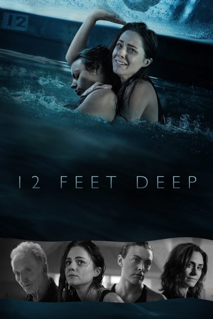 ดูหนังออนไลน์ หนังฝรั่ง 12 Feet Deep ซับไทย เต็มเรื่อง