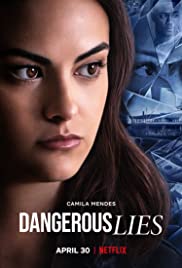 ดูหนังใหม่ 2020 Dangerous Lies ซับไทย