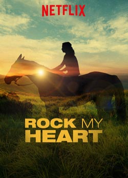 ดูหนังฟรีออนไลน์ Rock My Heart