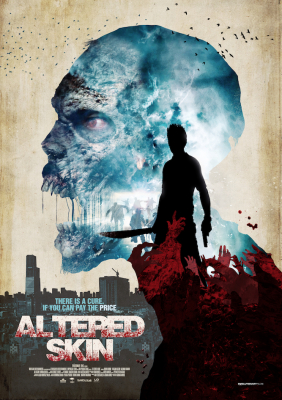 ดูหนังฟรีออนไลน์ หนังฝรั่ง Altered Skin (2018) เชื้อนรก มาสเตอร์ HD เต็มเรื่อง