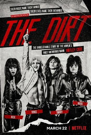 ดูหนังฝรั่ง The Dirt (2019) ร็อคเขย่าโลก Netflix