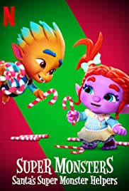 Super Monsters Santa’s Super Monster Helpers (2020) อสูรน้อยวัยป่วน ผู้ช่วยซานต้า