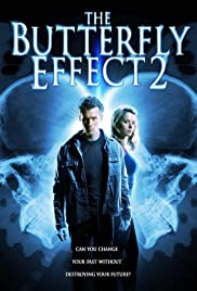 ดูหนังออนไลน์ หนังแอคชั่น The Butterfly Effect 2 (2006) เปลี่ยนตาย ไม่ให้ตาย ภาค 2