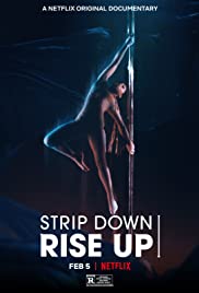 Strip Down, Rise Up (2021)