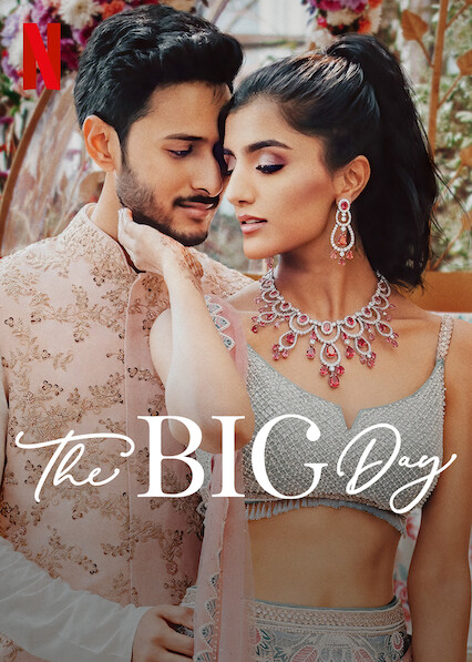 ดูซีรี่ย์ NETFLIX The Big Day (2021) อลังการงานแต่ง ซับไทย HD ซับไทย เต็มเรื่อง