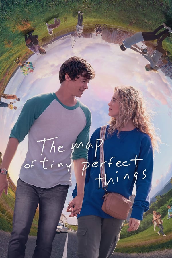 ดูหนังใหม่ The Map of Tiny Perfect Things (2021)