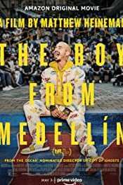 The Boy from Medellín เว็บดูหนังฟรีออนไลน์