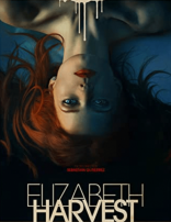 ดูหนังฟรี Elizabeth Harvest