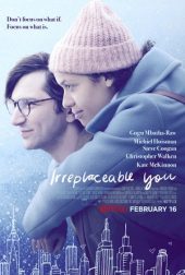 IRREPLACEABLE YOU เว็บดูหนังออนไลน์ฟรี Netflix