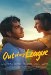 OUT OF MY LEAGUE เว็บดูหนังออนไลน์ฟรี