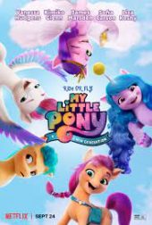 My Little Pony A New Generation ดูการ์ตูนอนิเมชั่น 2021