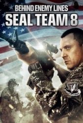 SEAL TEAM 8 BEHIND ENEMY LINES