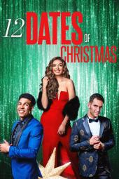 12 Dates of Christmas ดูหนังฟรีออนไลน์ใหม่ 2021