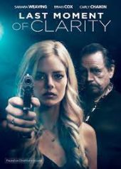 Last Moment of Clarity หนังออนไลน์ 2020