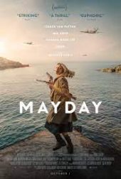 Mayday ดูหนังใหม่ออนไลน์ฟรี 2021