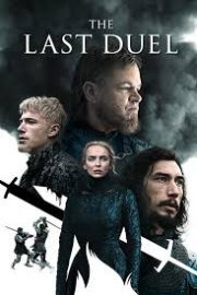 The Last Duel หนังชนโรง เว็บหนังออนไลน์