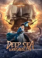 Deep sea variability ดูหนังฟรีออนไลน์ 2022