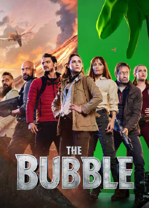 ดูหนัง The Bubble (2022) วิกฤตไวรัส กองถ่ายหรรษา เต็มเรื่อง