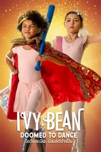 Ivy & Bean Doomed to Dance